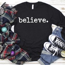Believe Long Sleeve