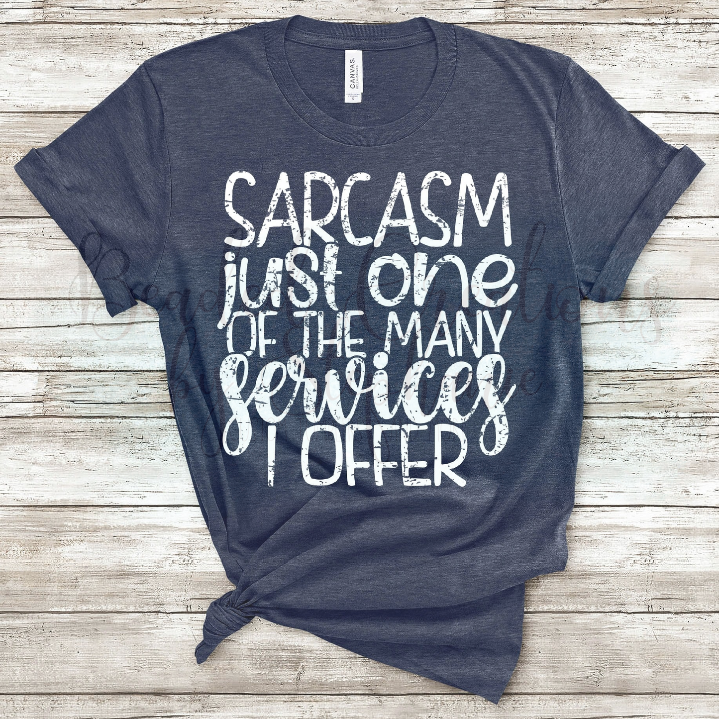 Sarcasm just one of the Many Services I Offer