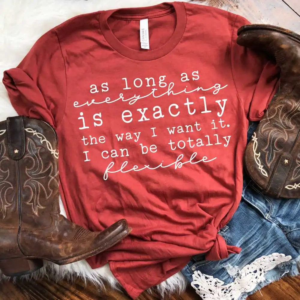 As Long As You do it my way