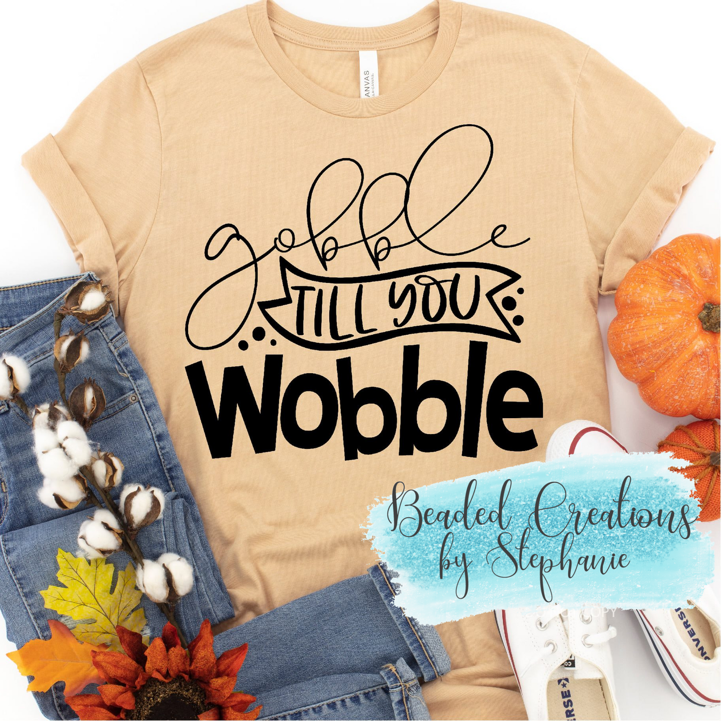 Gobble till you Wobble