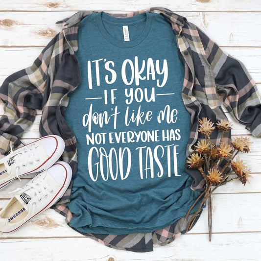 It's Okay if you