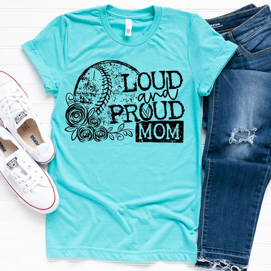 Loud & Proud Mom Baseball