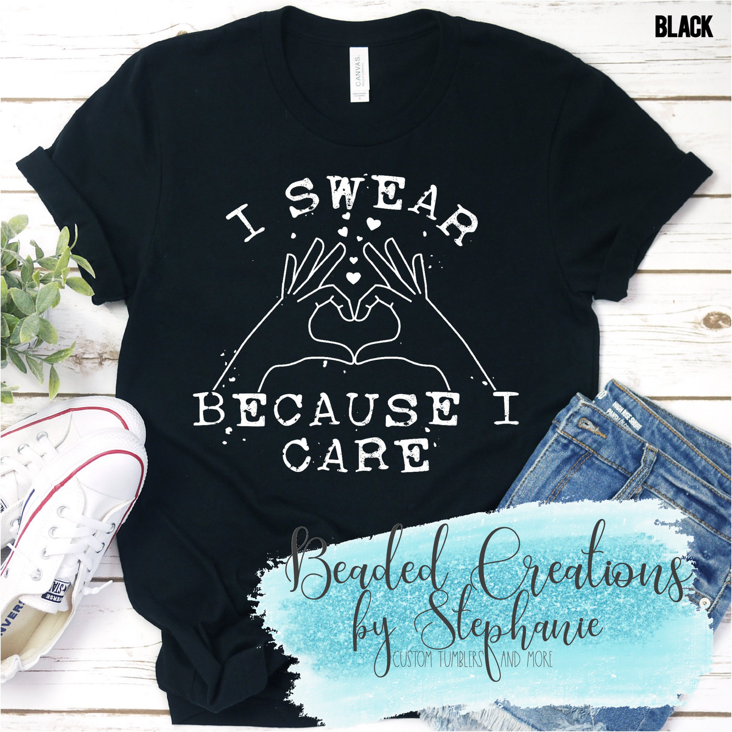 I Swear Because I care