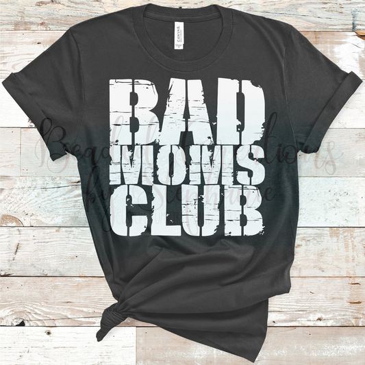 Bad Moms Club
