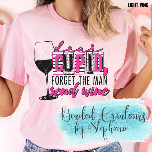 Forget the Man Send Wine