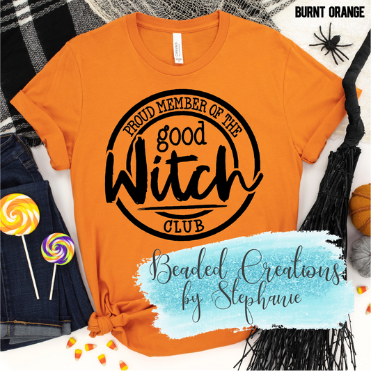Proud Member of Good Witch