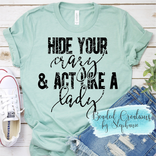 Hide your Crazy