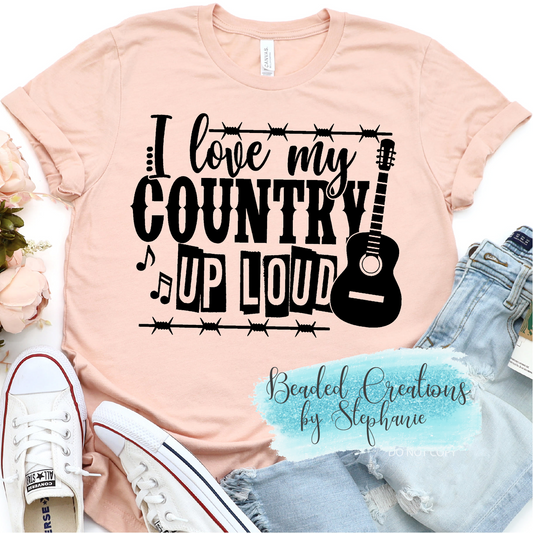 Love My Country Up Loud