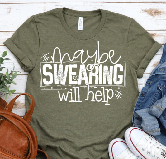 Maybe Swearing Will Help