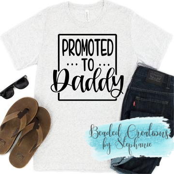 Promoted To Daddy