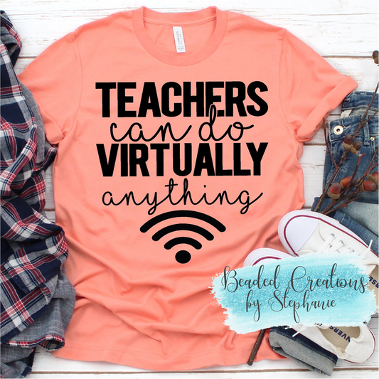 Teacher can do Virtually Anything