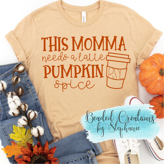 This Momma Needs A Latte