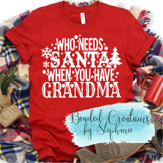 Who Needs Santa When You have Grandma